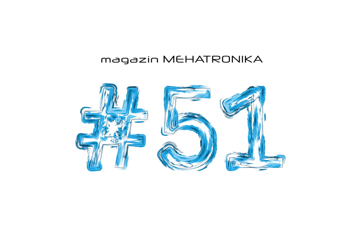 magazin Mehatronika 51 je izašla kao treći broj 2023. godine
